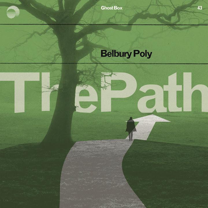 The Path - Belbury Poly