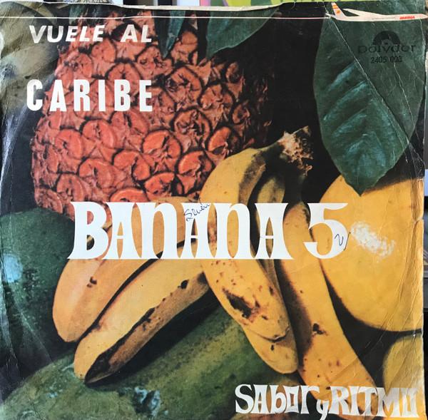 - Banana 5