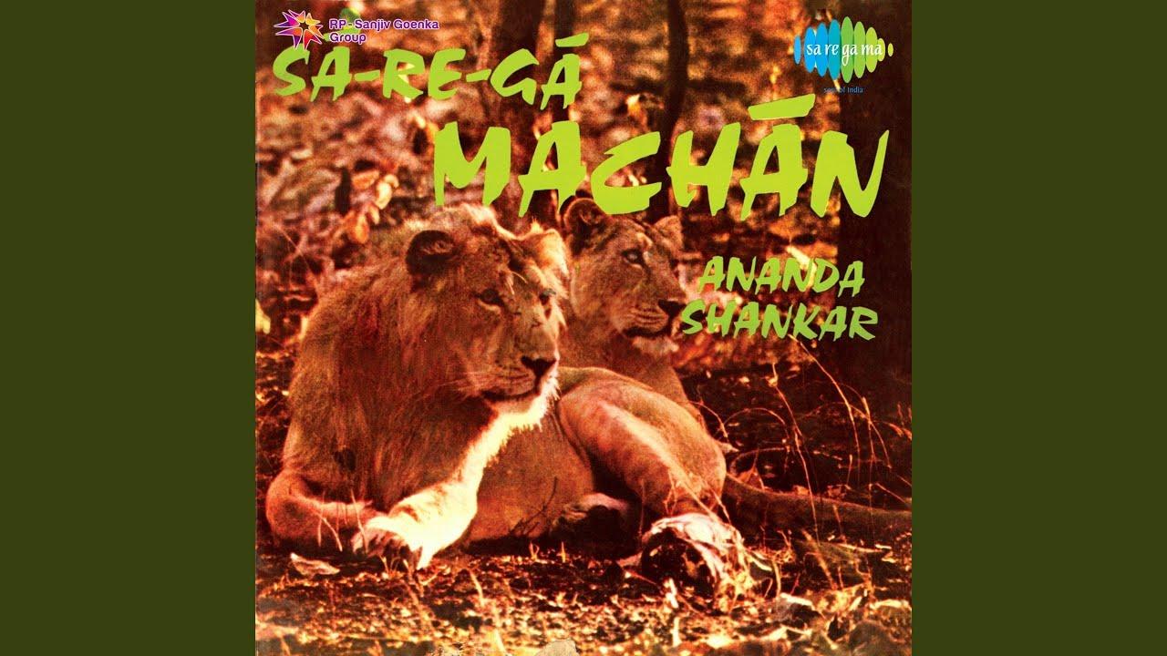 Sa-Re-Ga Machan - Ananda Shankar