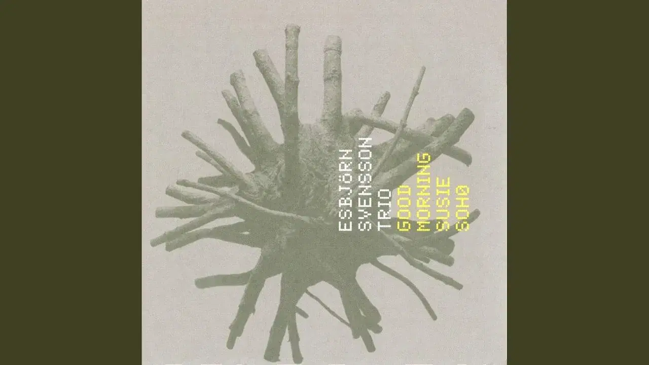 Compilation - Esbjorn Svensson Trio