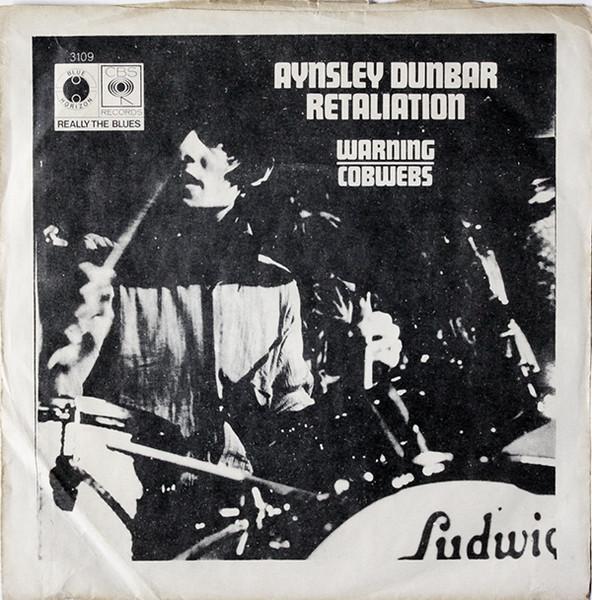  - The Aynsley Dunbar Retaliation
