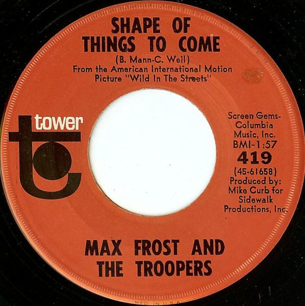  - Max Frost and the Troopers