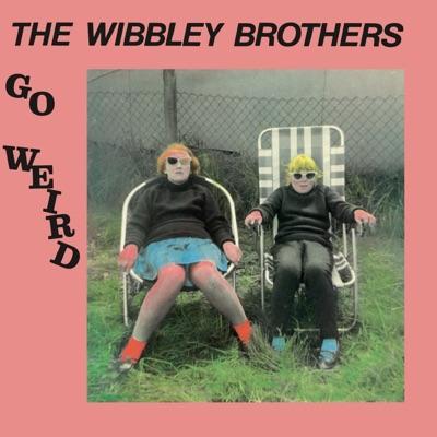  - The Wibbley Brothers