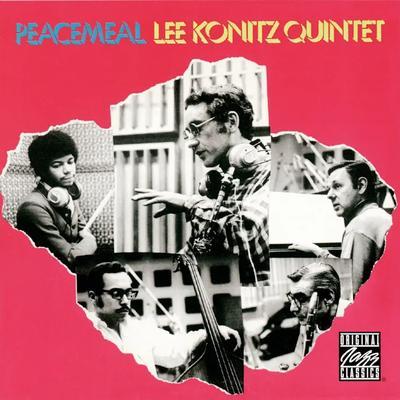 Peacemeal - Lee Konitz Quintet