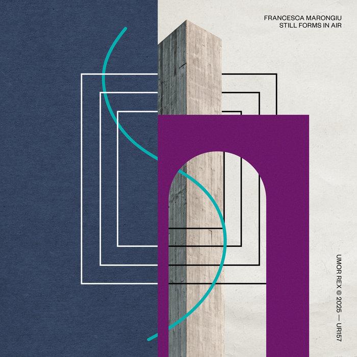 Still Forms in Air - Francesca Marongiu