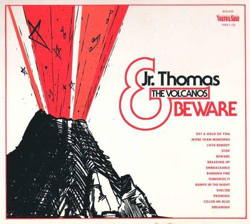  - Jr Thomas & The Volcanos