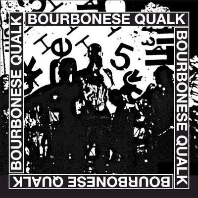 Bourbonese Qualk 1983-1987 - Bourbonese Qualk