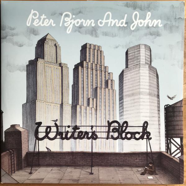 Writer's Block - Peter Bjorn And John