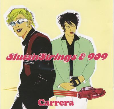 Carrera - Sluts'n'Strings & 909