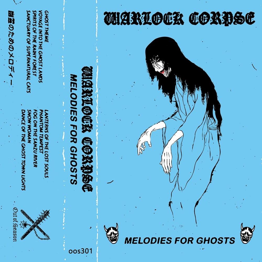 Melodies for Ghosts - Warlock Corpse