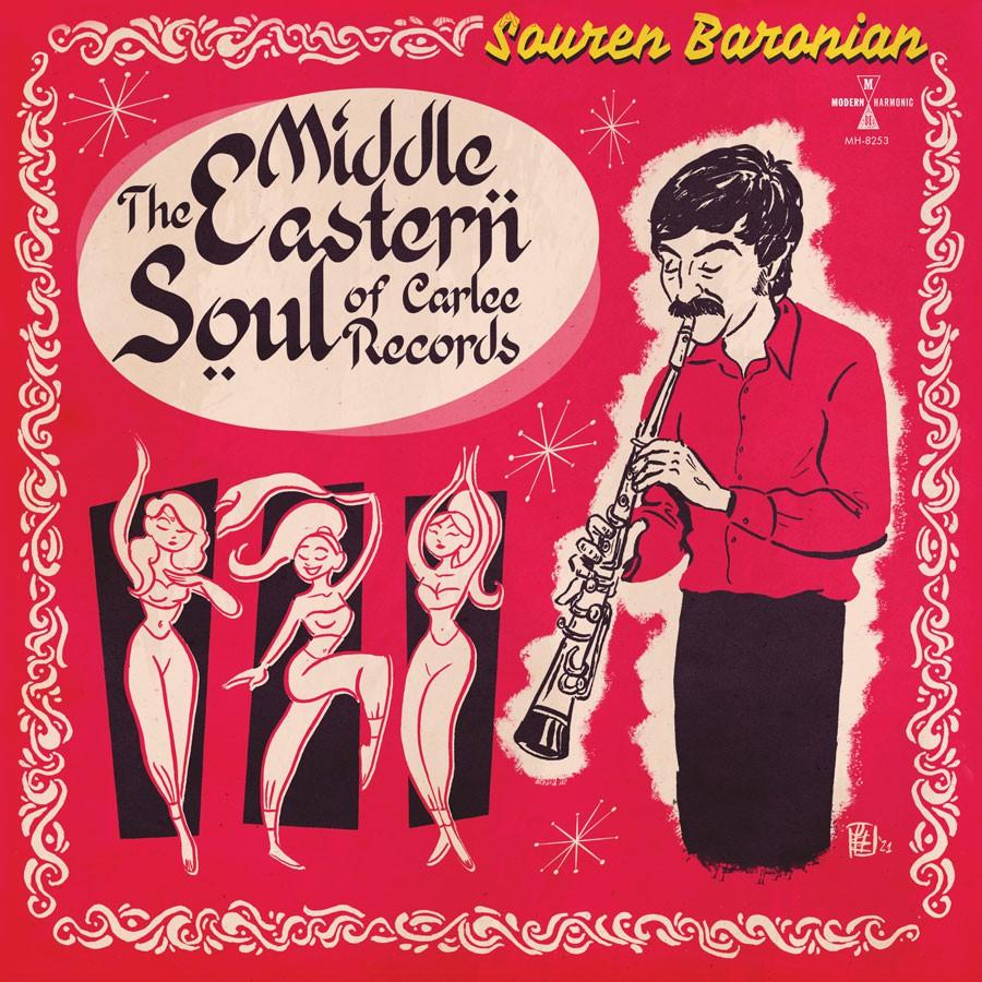 The Middle Eastern Soul Of Carlee Records - Souren Baronian