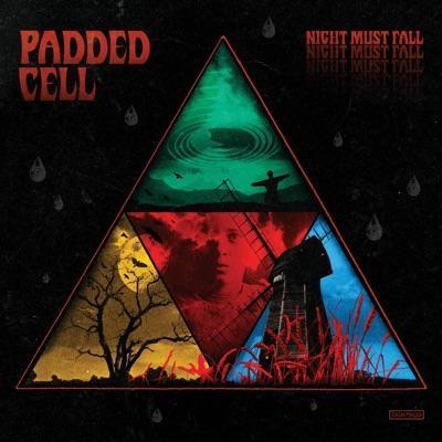 Night Must Fall - Padded Cell