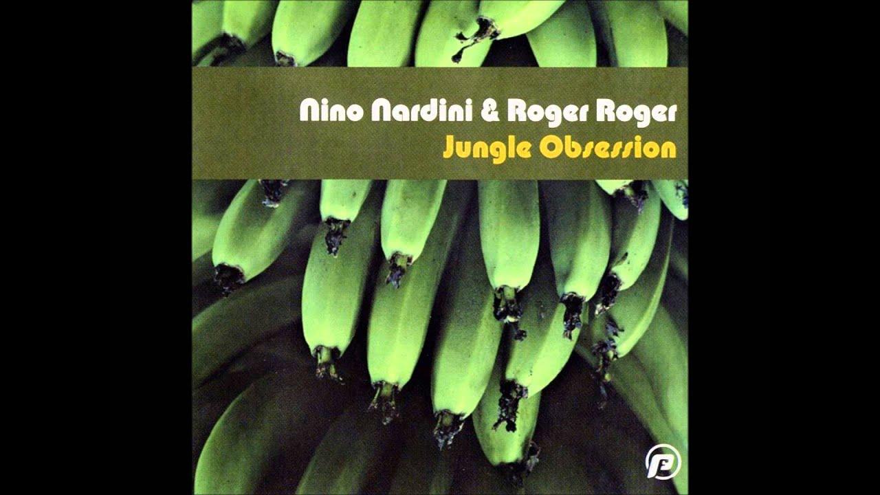 Jungle Obsession (2000 Reissue) - Nino Nardini & Roger Roger