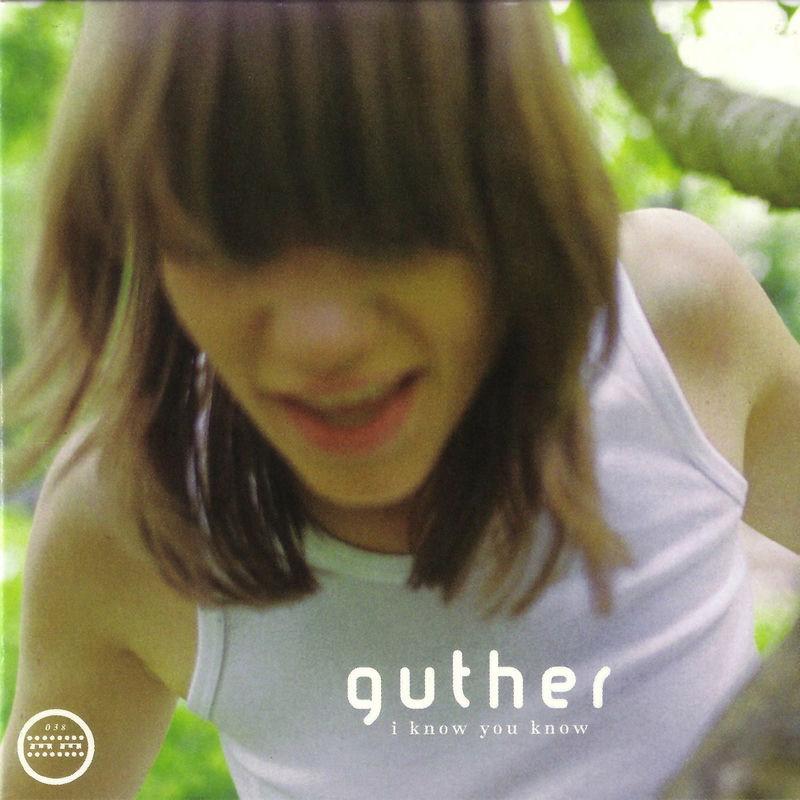 I Know You Know - Guther