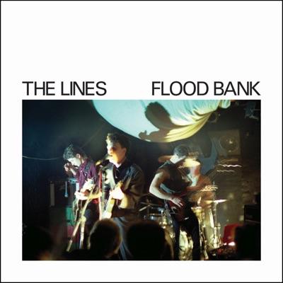 Flood Bank - The Lines