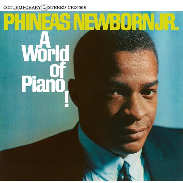 A World Of Piano! - Phineas Newborn Jr.