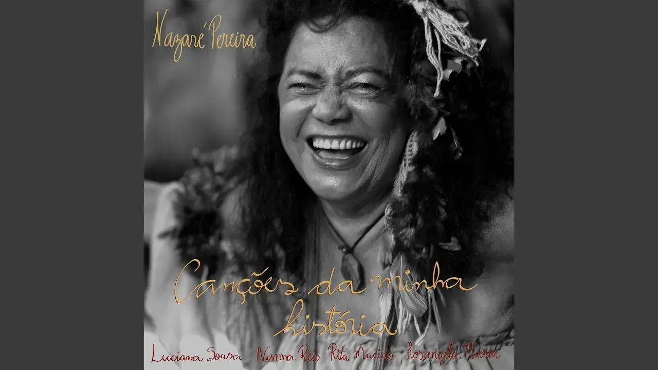 Canções da Minha História - Nazaré Pereira/Nanna Reis