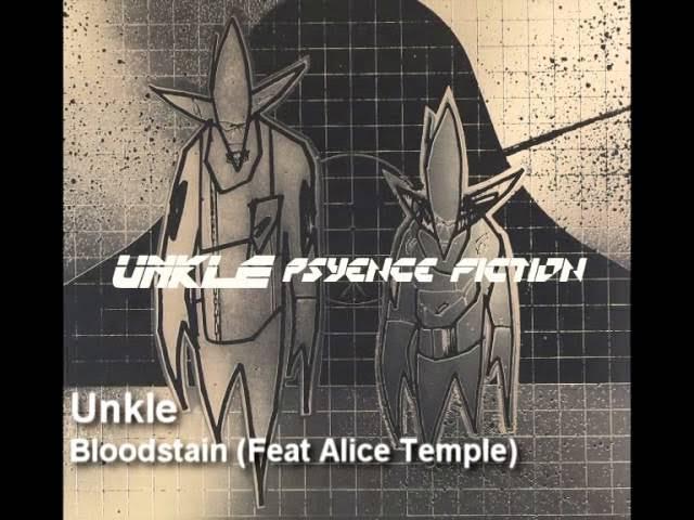  - UNKLE, Alice Temple