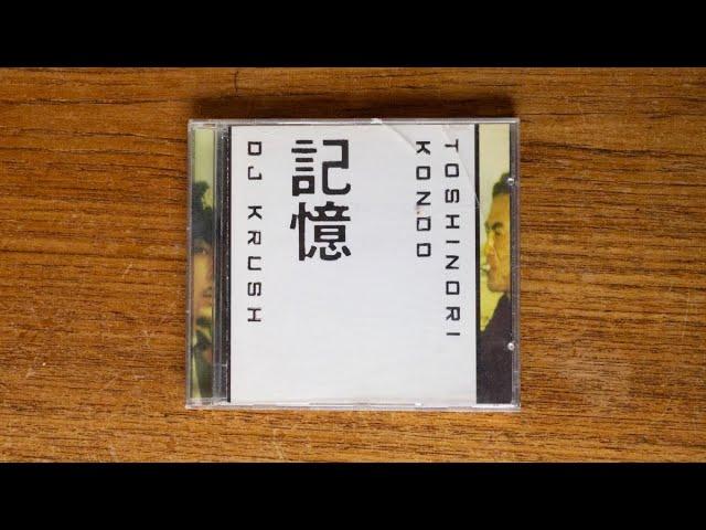 Ki-oku - DJ Krush, Toshinori Kondo