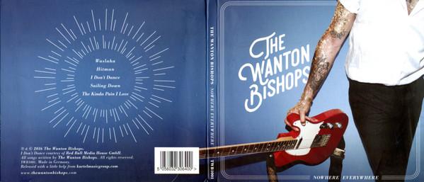 Nowhere Everywhere - The Wanton Bishops