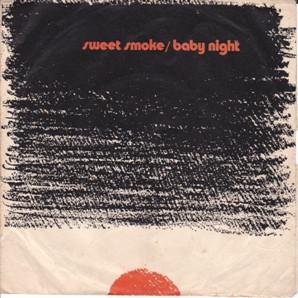 Baby Night - Sweet Smoke