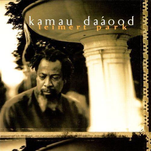 Leimert Park - Kamau Daaood