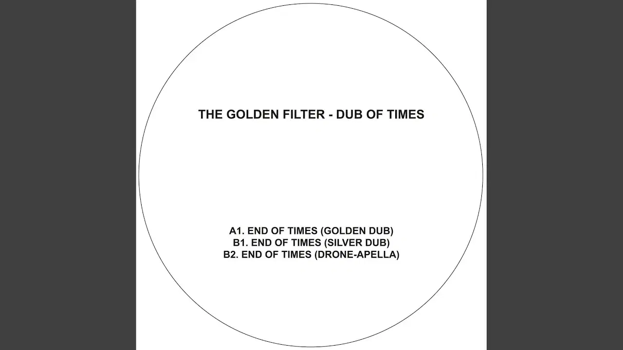 Dub of Times - The Golden Filter