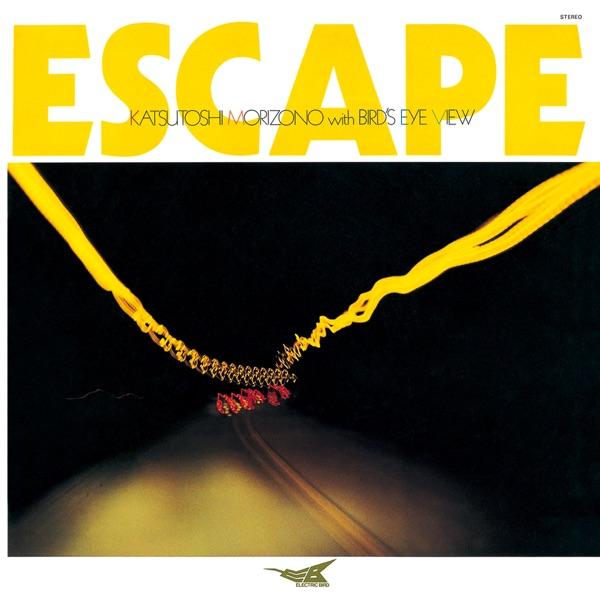 Escape - Katsutoshi Morizono