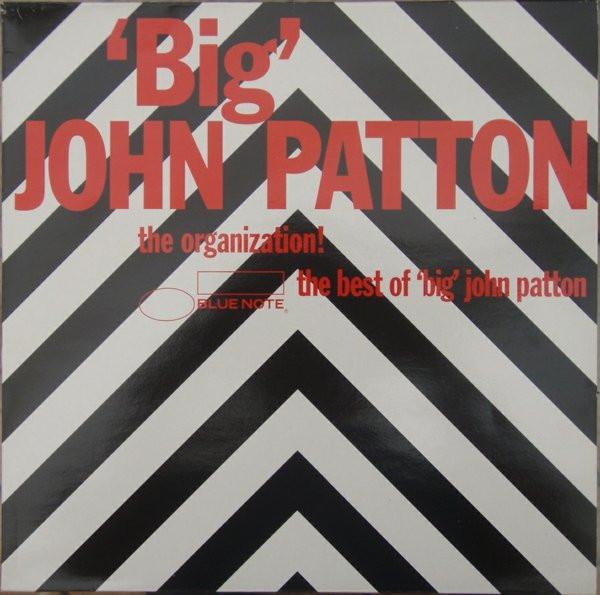  - Big John Patton