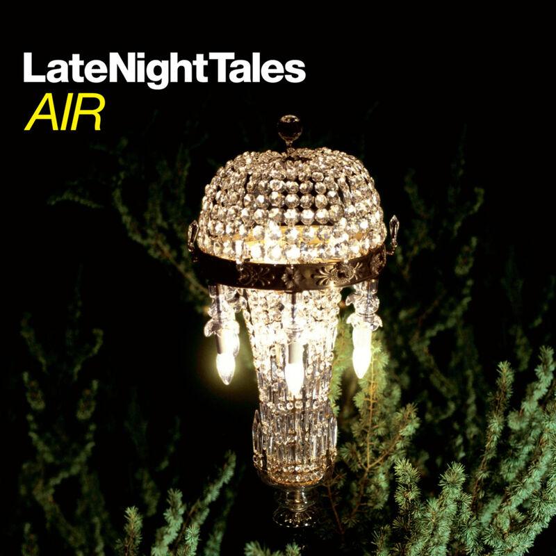 Late Night Tales: Air - Jeff Alexander
