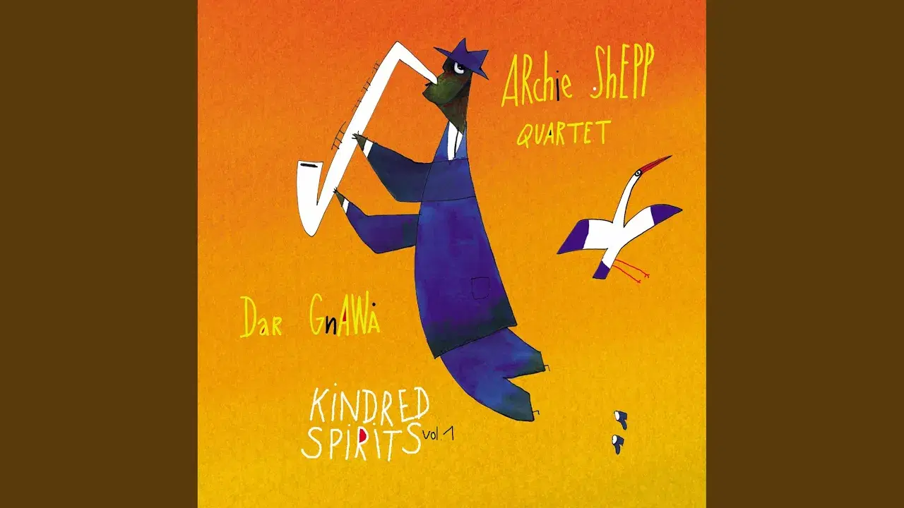 Kindred Spirits, Vol.1 (Live) - Archie Shepp Quartet, Dar Gnawa