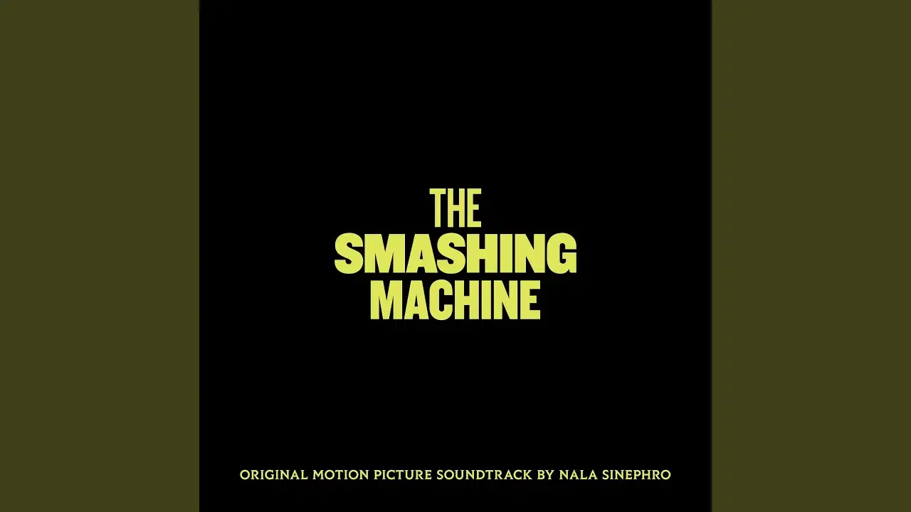 The Smashing Machine - Nala Sinephro
