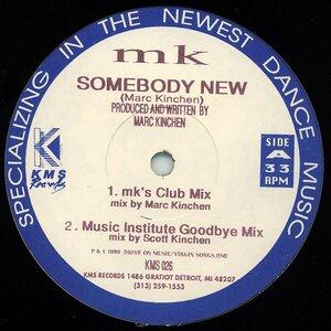Somebody New - MK
