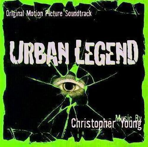 Urban Legend (Original Motion Picture Soundtrack) - Christopher Young