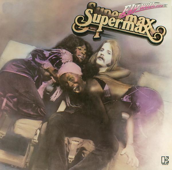 Fly With Me  - Supermax