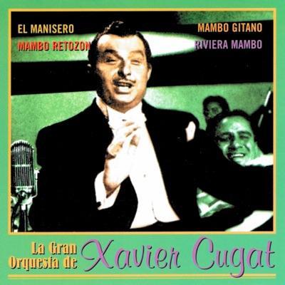 A New Kind of Mambo 26: Anna Macora - Xavier Cugat