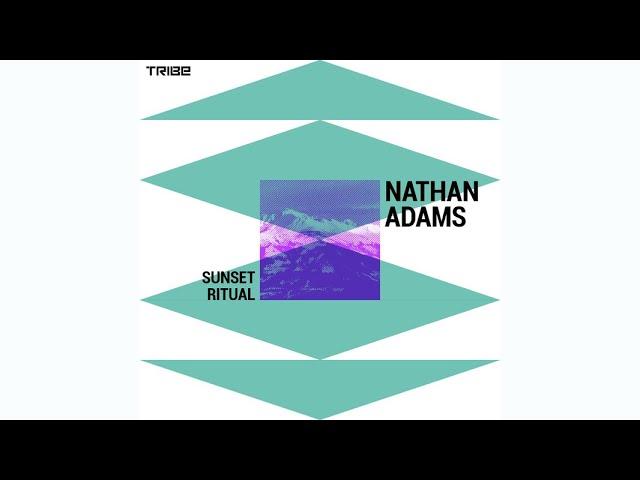 Sunset Ritual (Tribe Vocal) - Nathan Adams