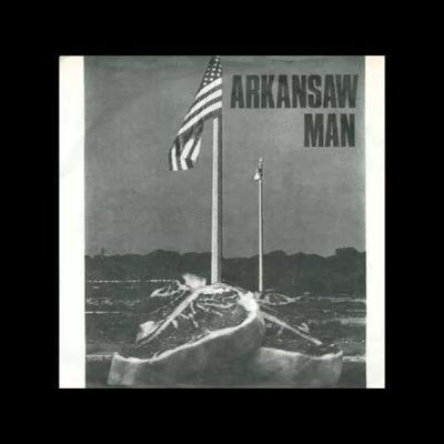  - Arkansaw Man