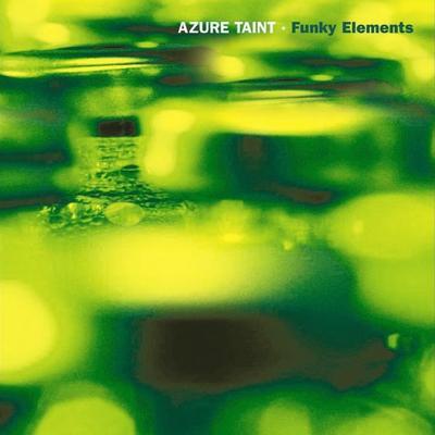 Funky Elements - Azure Taint