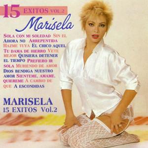 15 Éxitos de Marisela, Vol. 2 - Marisela