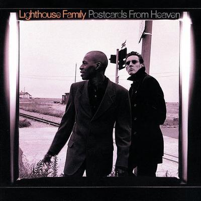 Postcards From Heaven - Lighthouse Family
