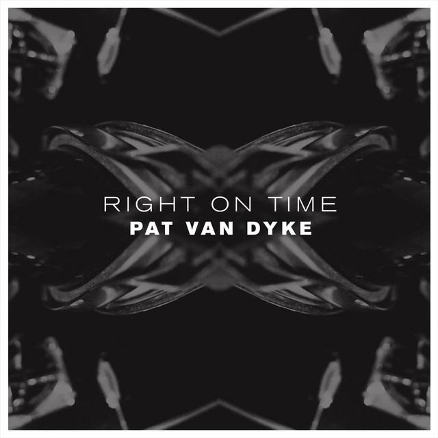 Right on Time - Pat Van Dyke