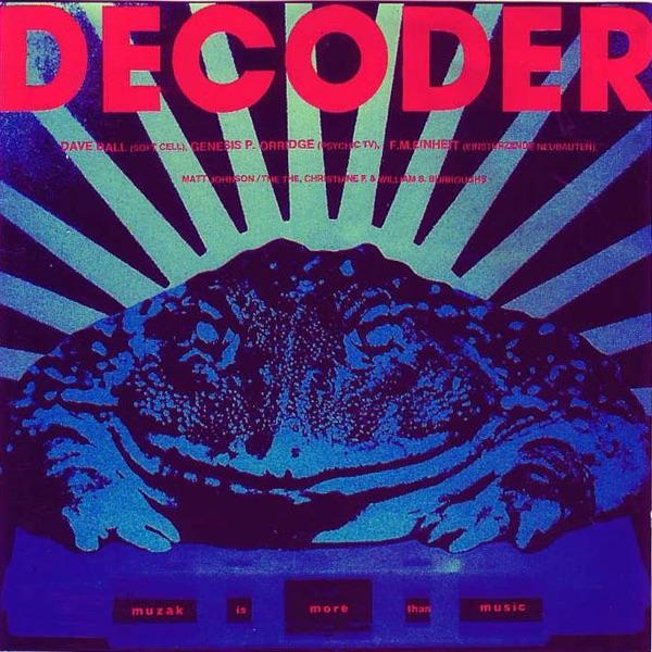 Decoder (Soundtrack from the Motion Picture) - Dave Ball & Genesis P-Orridge