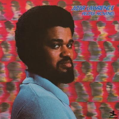 People Moving - Azar Lawrence