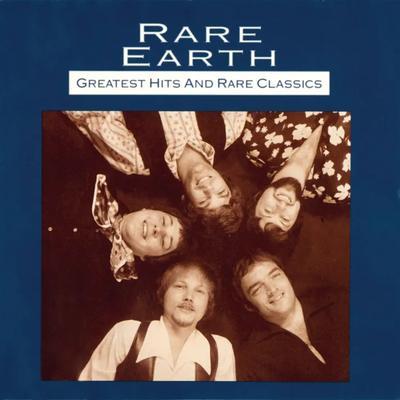  - Rare Earth 