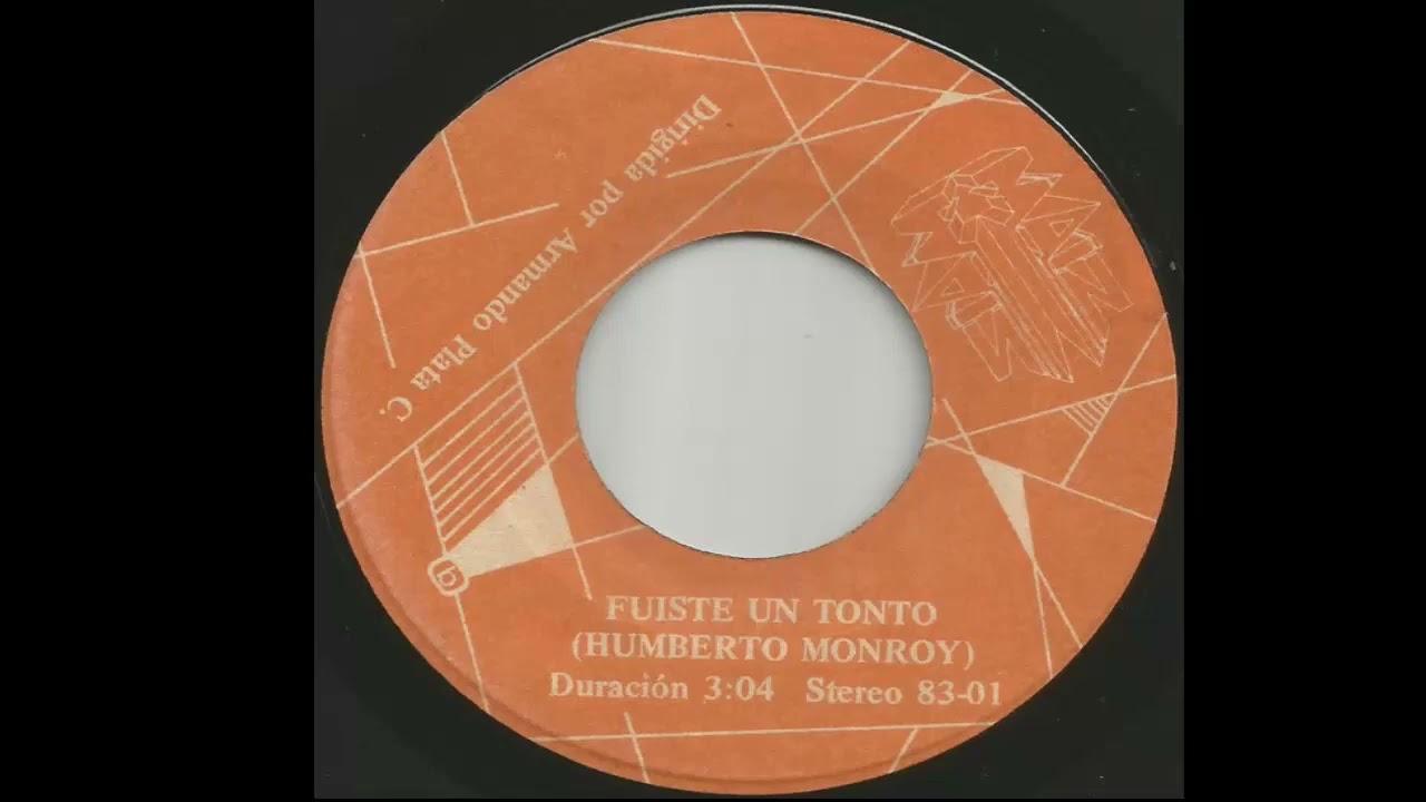 A Quien / Fuiste Un Tonto - Maiz
