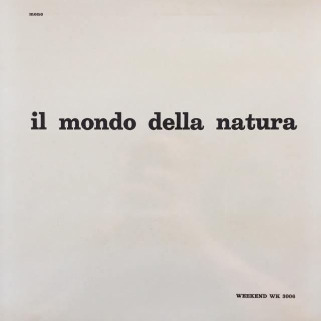 Il Mondo Della Natura - Montedoro