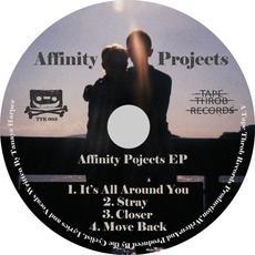 Affinity Projects EP - Affinity Projects