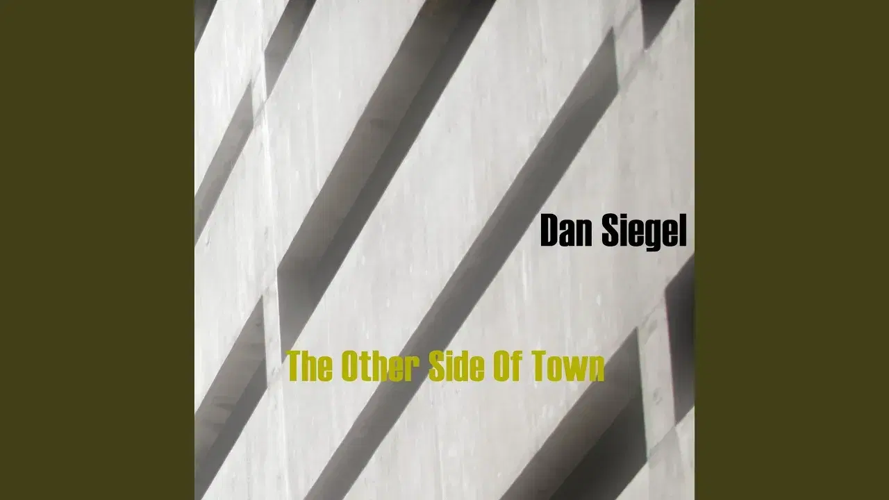  - Dan Siegel