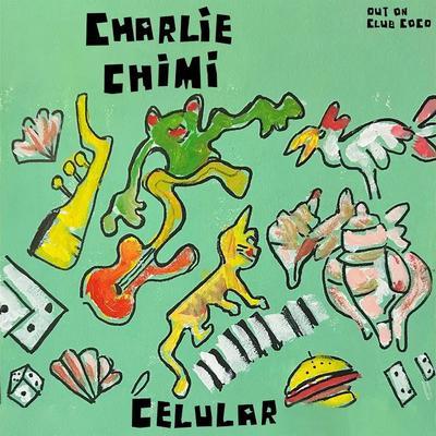  - Charlie Chimi